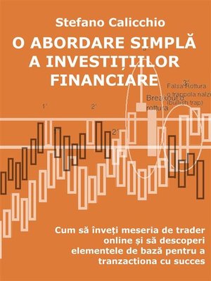 cover image of O abordare simplă a investițiilor financiare